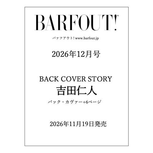 ブラウンズブックス  BARFOUT! バァフアウト! 2026年12月号 DECEMBER 2026 VOLUME 375 KAITO Book |  | 01