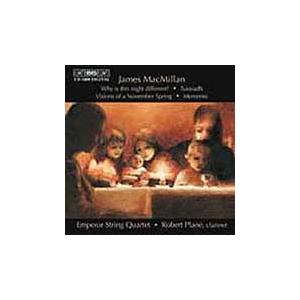 エンペラー弦楽四重奏団 MacMillan: Why is this Night Different etc / Plane, Emperor CD | 