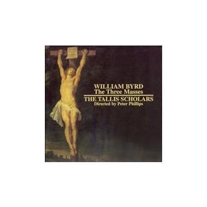 ピーター・フィリップス (Conductor) Byrd: The Three Masses / Phillips, The Tallis Scholars CD-R | 