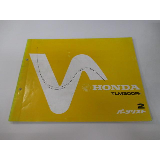 ホンダ（HONDA） TLM200R パーツリスト 2版 正規 中古 バイク 整備書