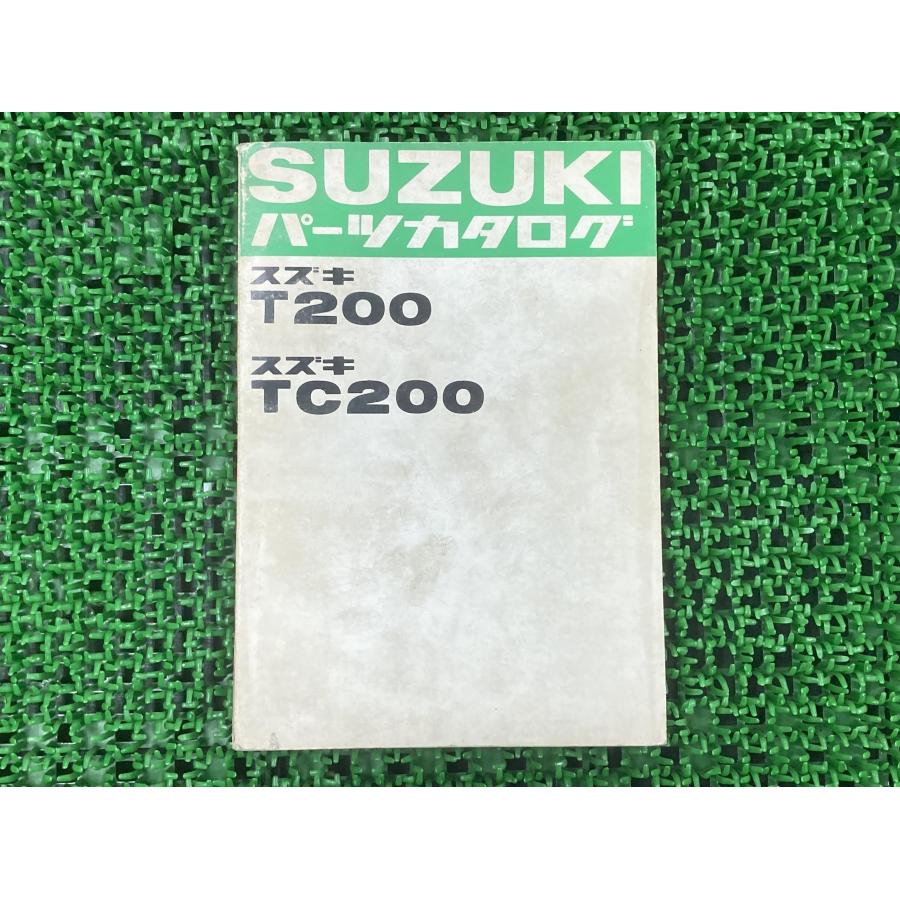 スズキ（SUZUKI） T200 TC200 パーツリスト 2版 正規 中古 バイク 整備