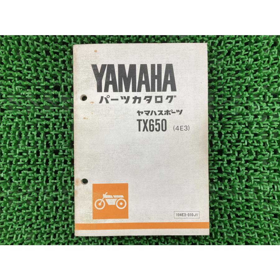 YAMAHA（ヤマハ） TX650 パーツリスト 1版 正規 中古 バイク 整備書