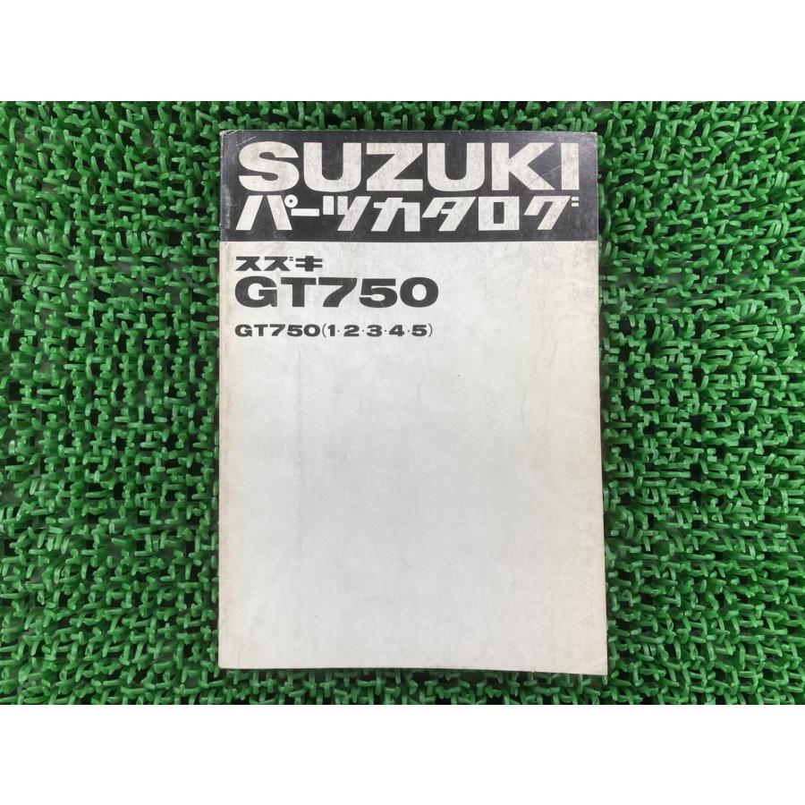 スズキ（SUZUKI） GT750 パーツリスト 正規 中古 バイク 整備書 GT750