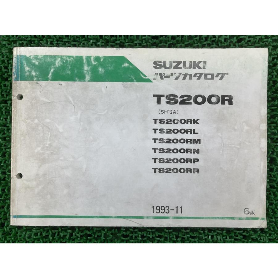 スズキ（SUZUKI） TS200R パーツリスト 6版 TS200RK L M N P R SH12A