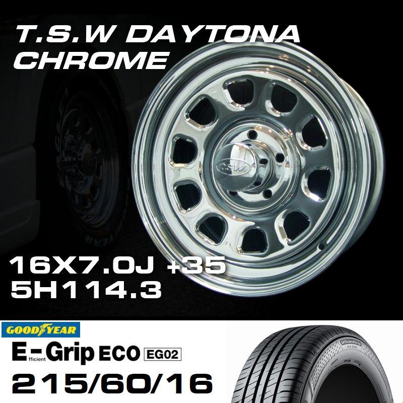 TSW DAYTONA クローム 16X7J+35 5穴114.3 GOODYEAR E-GRIP EG02