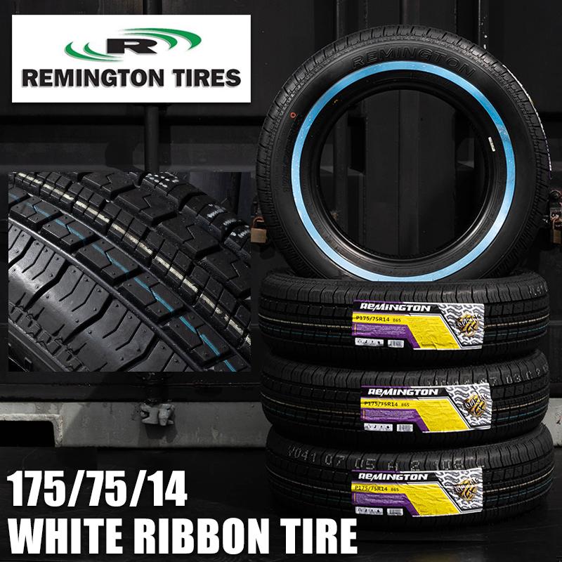 ホワイトリボンタイヤ14インチ REMINGTON 175/75R14 4本（レミントン  