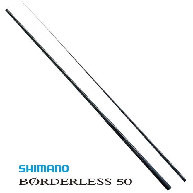 シマノ ボーダレス 50 GL 450T / のべ竿 / shimano シマノ（SHIMANO） ボーダレス 50 GL 450T / のべ竿 / shimano