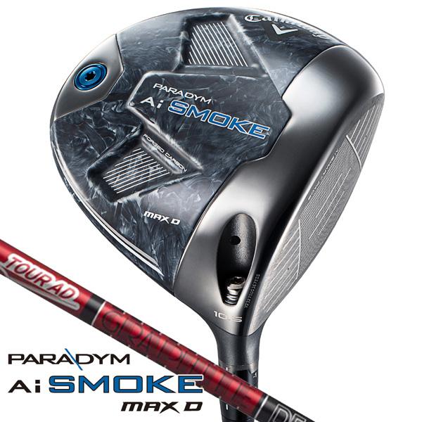 Callaway キャロウェイ パラダイム Ai スモーク MAX-D ツアーAD