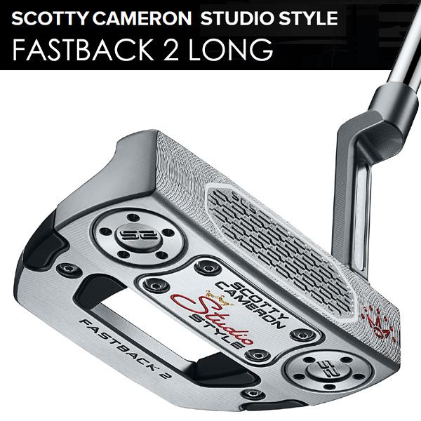 SCOTTY CAMERON スコッティキャメロン スタジオスタイル ファスト