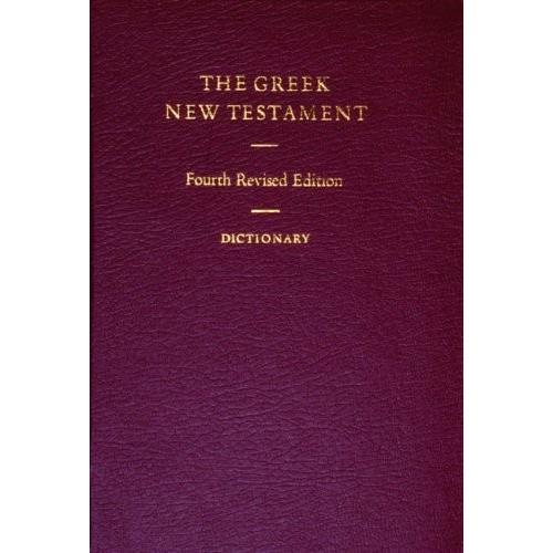 The Greek New Testament With GreekEnglish Dictionary a9781598561692