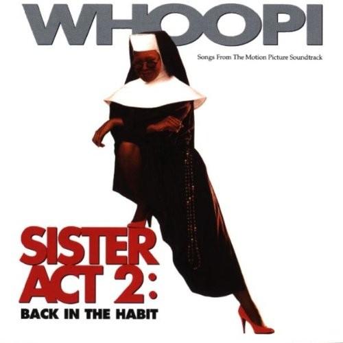 Sister Act 2: Back in...