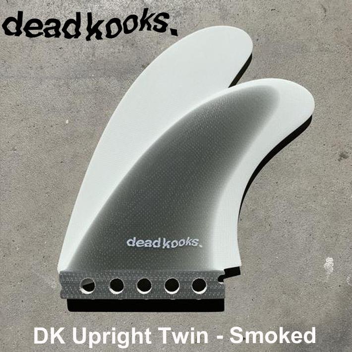 DEADKOOKS Fins デッドクークス サーフボード サーフィン フィン DK Upright Twin- Smoked アップライトツインフィン フューチャーフィン2本セット｜two-surf