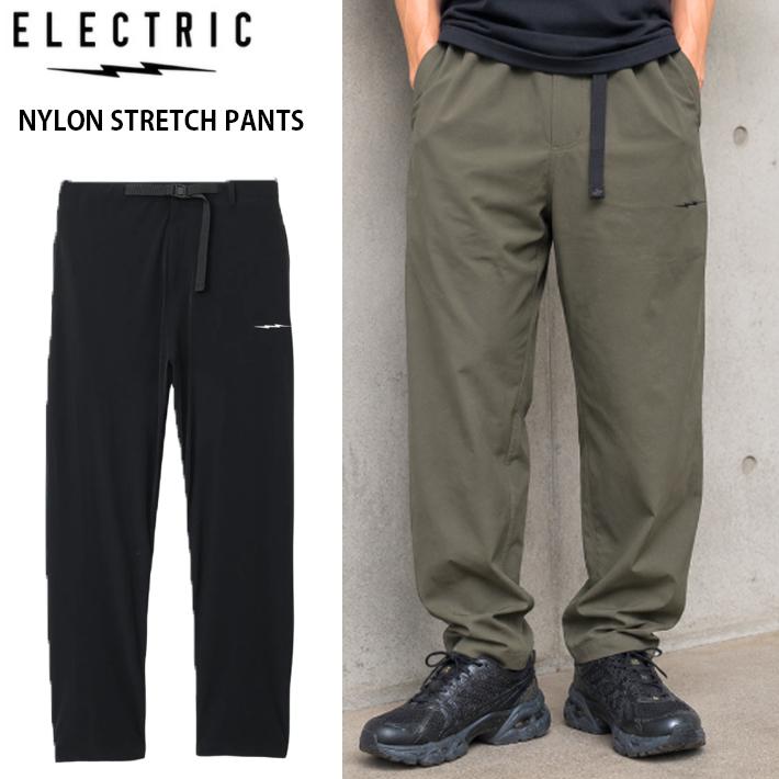 ELECTRIC（エレクトリック） NYLON STRETCH PANTS E26SP07 パンツ