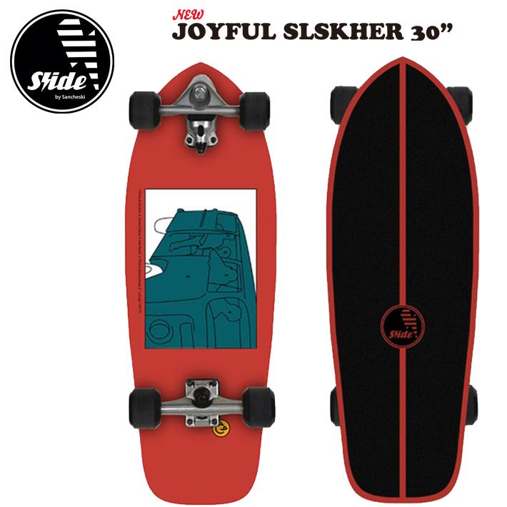 魅力的な価格 SLIDE SURF SKATEBOARDS JOYFUL SLSKHER 30インチ