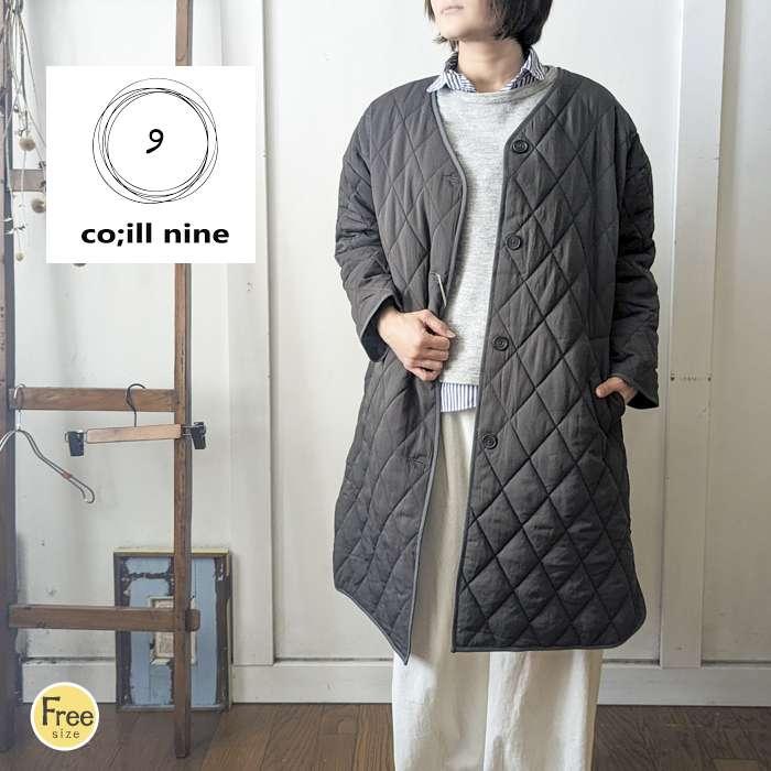 co;ill 【セール40%】coill nine コイルナイン キルティング co;ill 【セール40%】coill nine コイルナイン キルティング