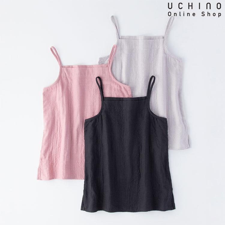 UCHINO マシュマロガーゼ シンプルキャミソール レディス 綿100