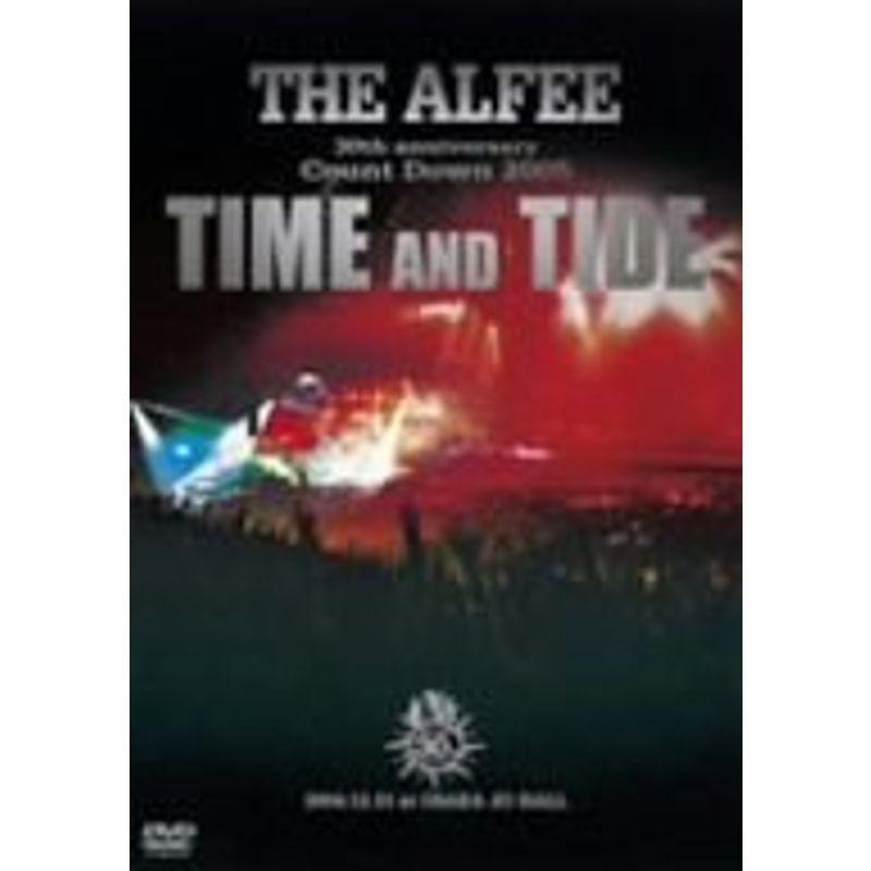 品質検査済 THE DVD TIDE AND TIME 2005 Down Count anniversary 30th ALFEE フォーク、ニューミュージック