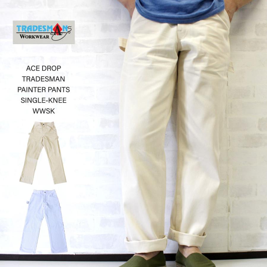 ACE DROP エースドロップ TRADESMAN PAINTER PANTS SINGLE-KNEE ACE DROP エースドロップ TRADESMAN PAINTER PANTS SINGLE-KNEE