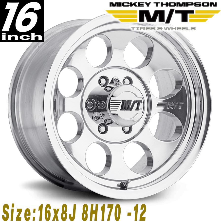 ① ミッキートンプソン クラシックⅢ 16インチ8JET0 6穴139.7 2本 MICKEY THOMPSON (ミッキートンプソン) CLASSIC III POLISHED