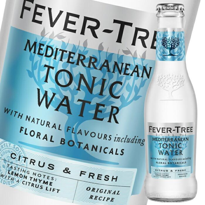 フィーバーツリー メディタレーニアントニックウォーター 200ml 瓶×1ケース（全24本） 送料無料 6635092024近江うまい