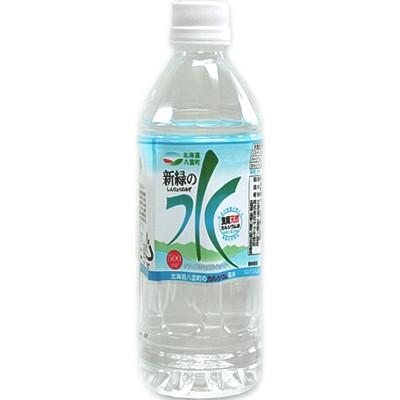 水 500ml 24本 ミネラルウォーター 北海道 八雲 新緑の水 国産 送料