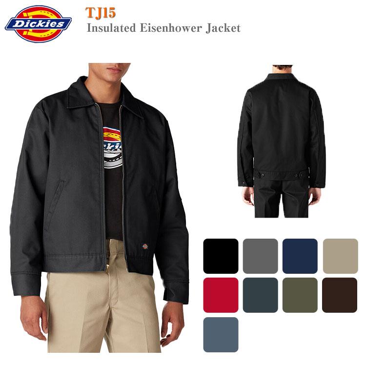 Dickies】TJ15 アイゼンハワージャケット Insulated Eisenhower Jacket 
