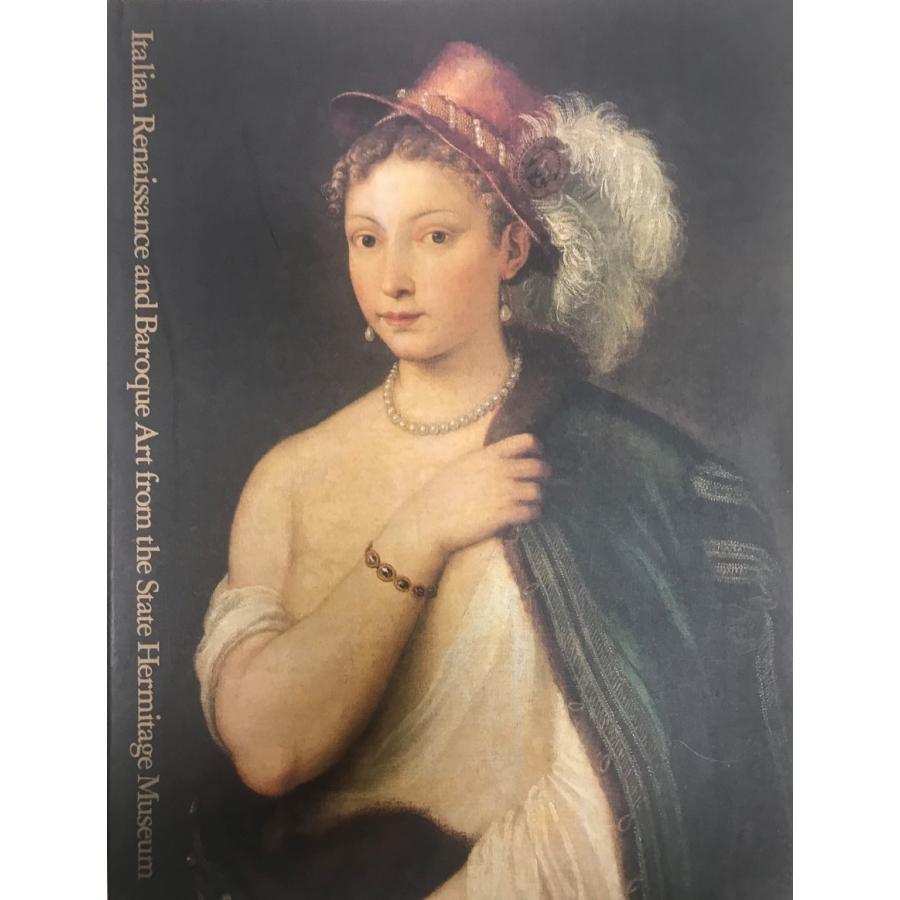 図録 エルミタージュ美術館展 : イタリア ルネサンス・バロック絵画｜uppro