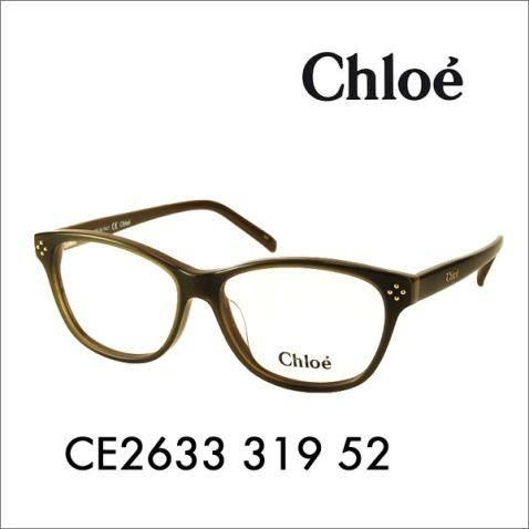 CHLOE クロエ CE2633 319 52 伊達メガネ 眼鏡 サングラス レディース フレームカラー：カーキ | Chloe