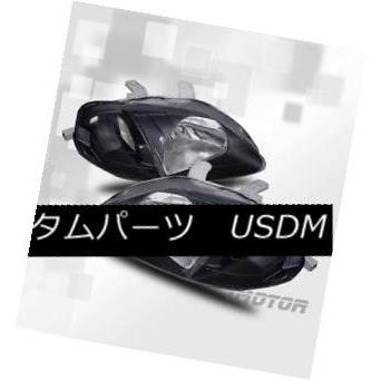 ヘッドライト 99-00ホンダシビックJDMブラッククリスタルユーロヘッドライトBLK左右ライトペア 99-00 Honda Civic JDM Bl
