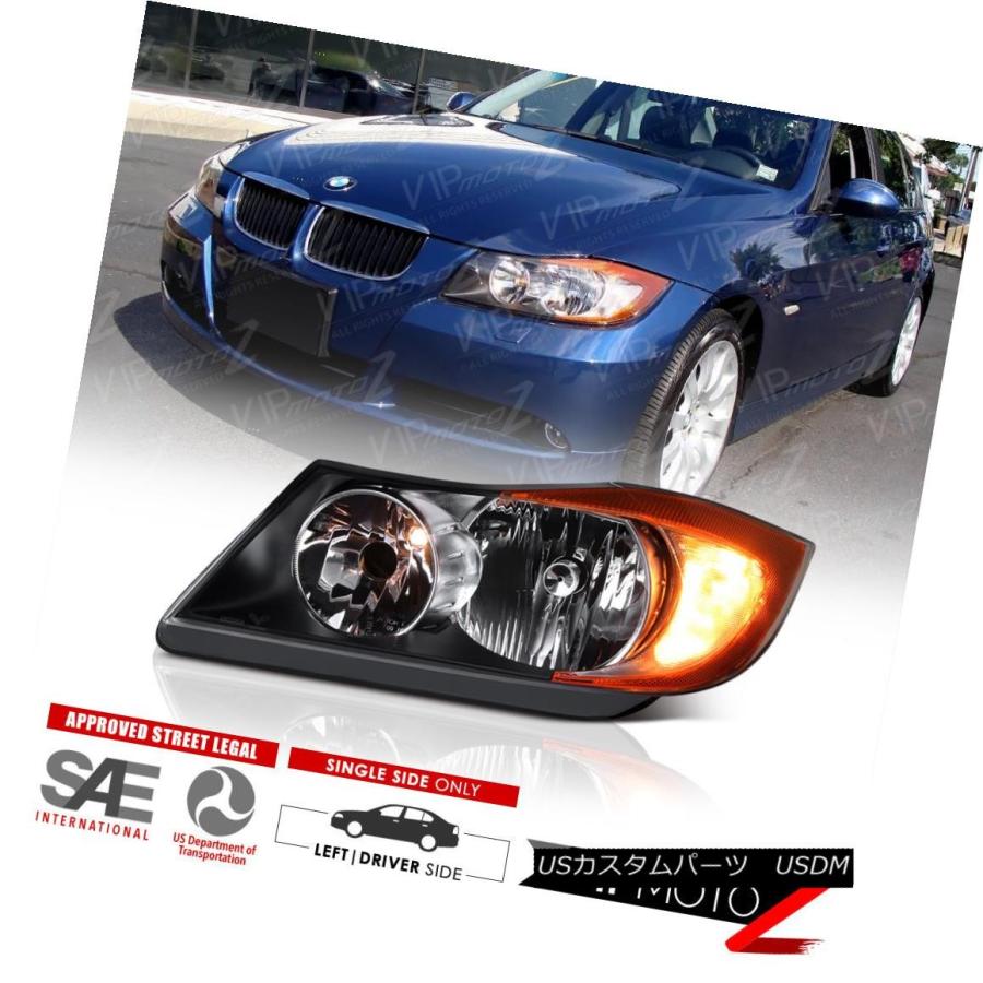 ヘッドライト [ドライバーサイド] BMW E90セダン2006-2008 330 328 325 335左ヘッドライトヘッドランプ [Driver