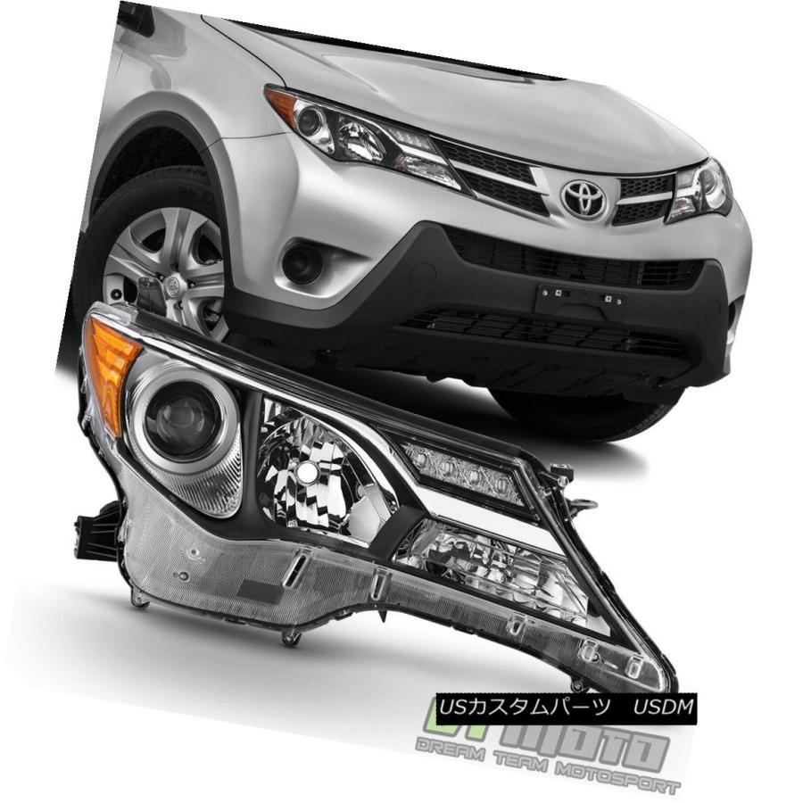 ヘッドライト 2013 2014 2015トヨタRAV4ヘッドライトヘッドライト交換13-15 RH乗客側 2013 2014 2015 Toyota