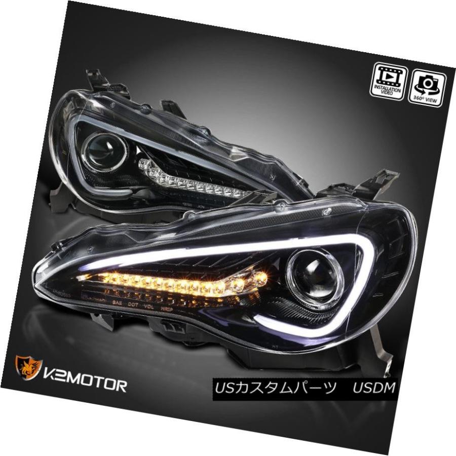 ヘッドライト [ジェットブラック] 2012-2017 FR-Sトヨタ86プロジェクターヘッドライト+ LED DRL +信号バー For [Jet