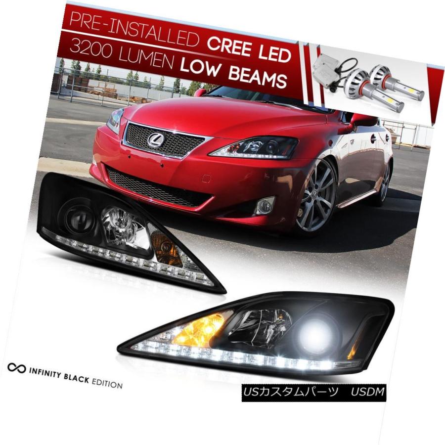 ヘッドライト [LED LOW BEAM] 2006-2013 Lexus IS250 IS350 DRLストリップヘッドライトランプアセンブリ [L