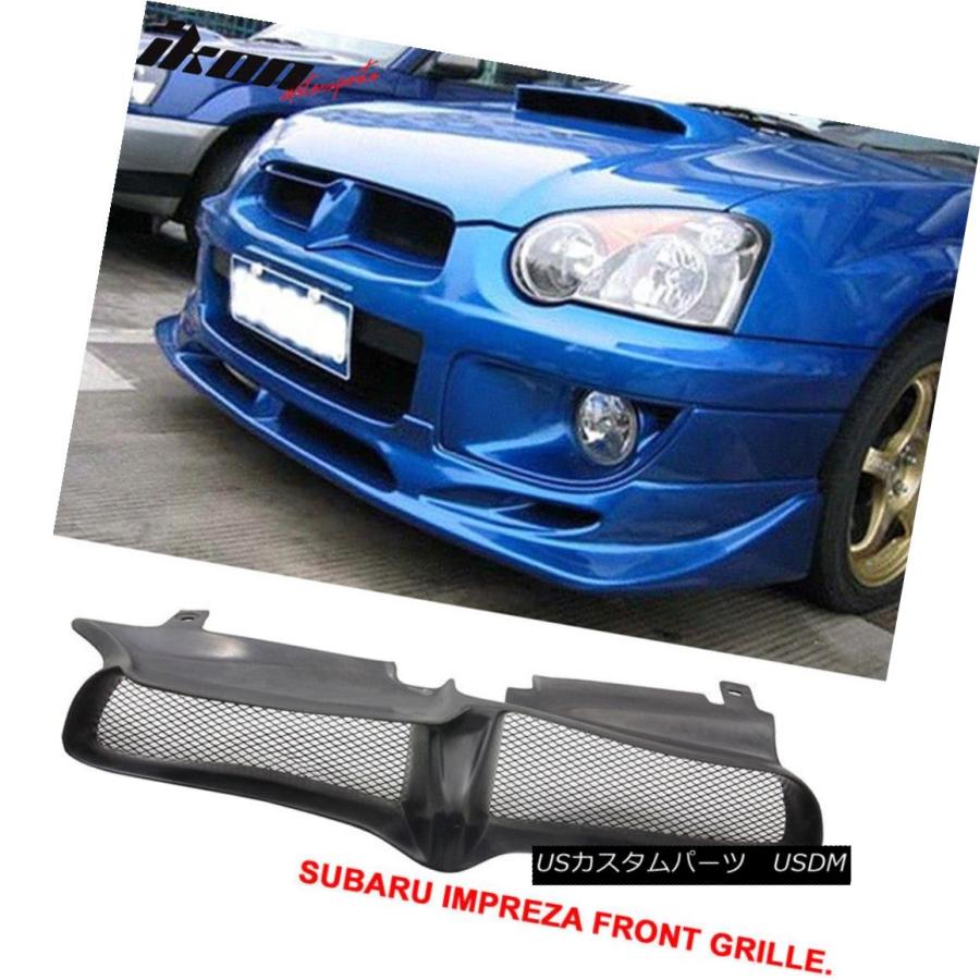 USグリル フィット04-05スバルインプレッサWRXスティPUブラック 