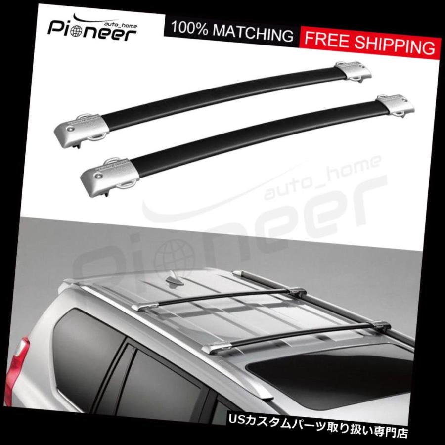 USキャリア LEXUS J150 GX GX460 2009-2018ルーフラックレールクロスバークロスバー用2本 2 Pcs Fits for
