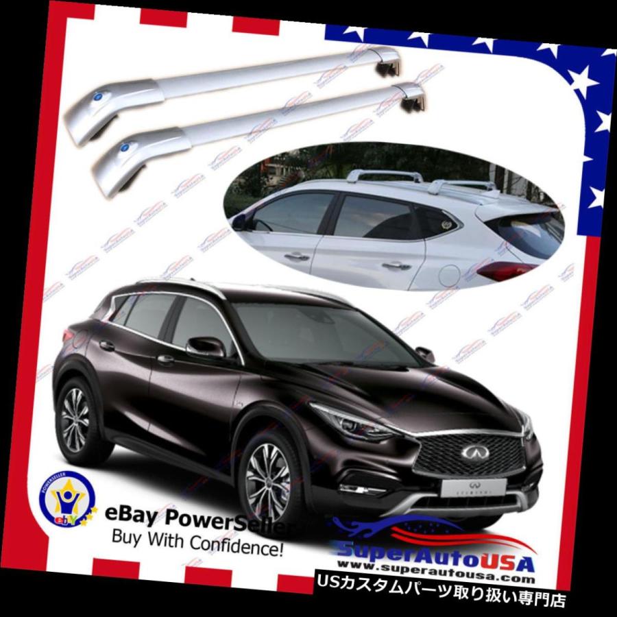 USキャリア INFINITI QX30 2016-2019用トップルーフラックフィット手荷物荷物クロスバークロスバー Top Roof Rack