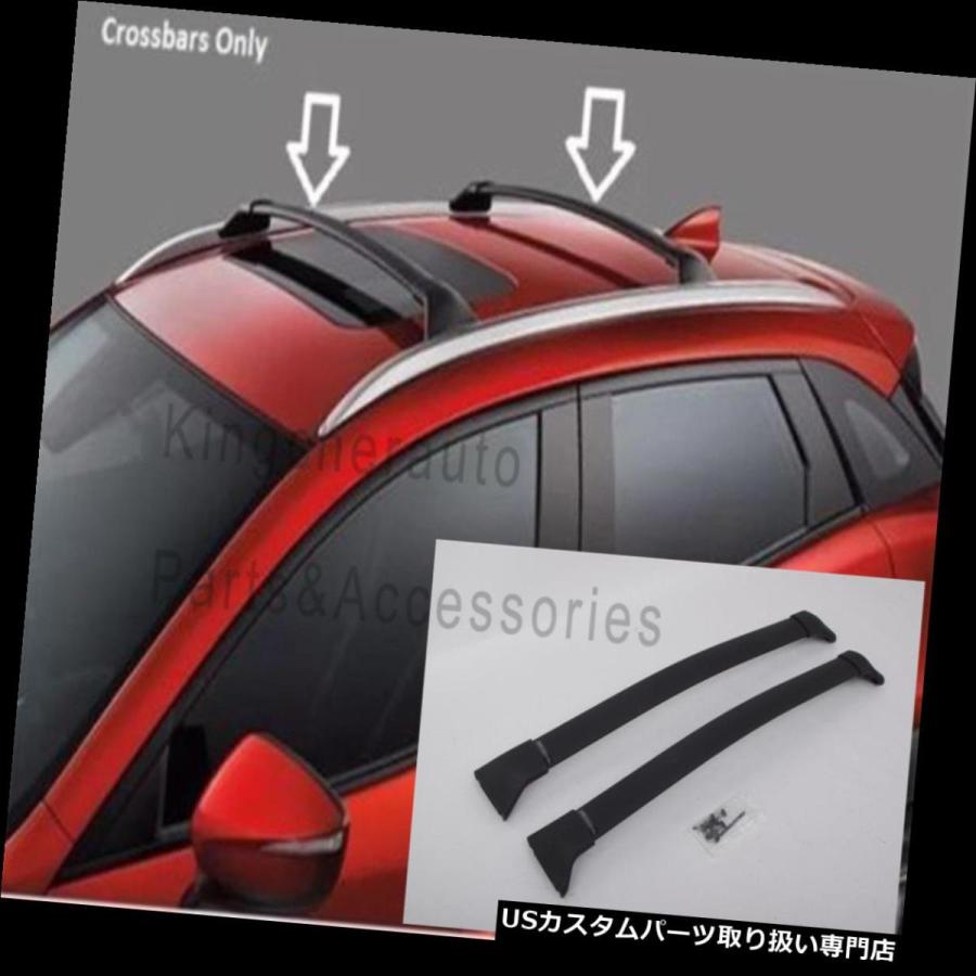 USキャリア マツダCX-3 CX3 2016-2018用2本ルーフラックレールクロス 