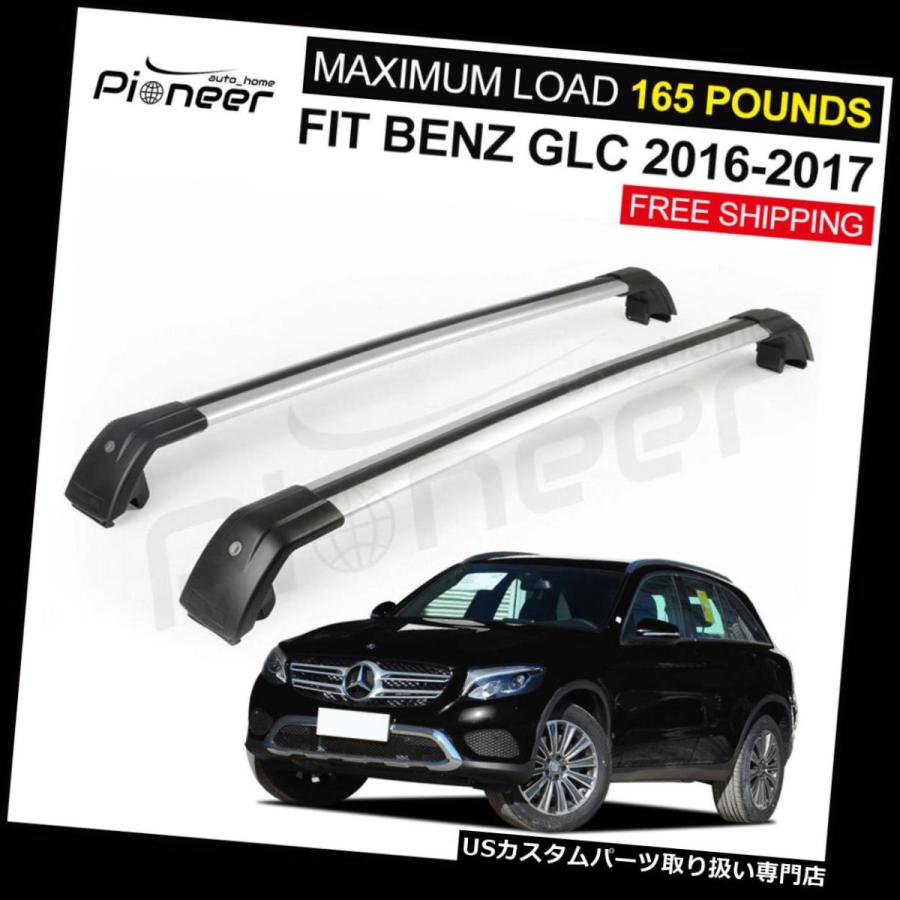 USキャリア ルーフラックレールクロスバークロスバーメルセデスベンツGLC X 253 2016-2018用  Roof Racks Rail Cr