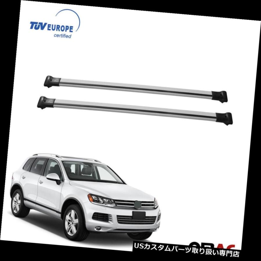 USキャリア VW TOUAREG II 2010-2017ルーフラッククロスバーキャリアレールAU 2個入りTUV  VW TOUAREG II