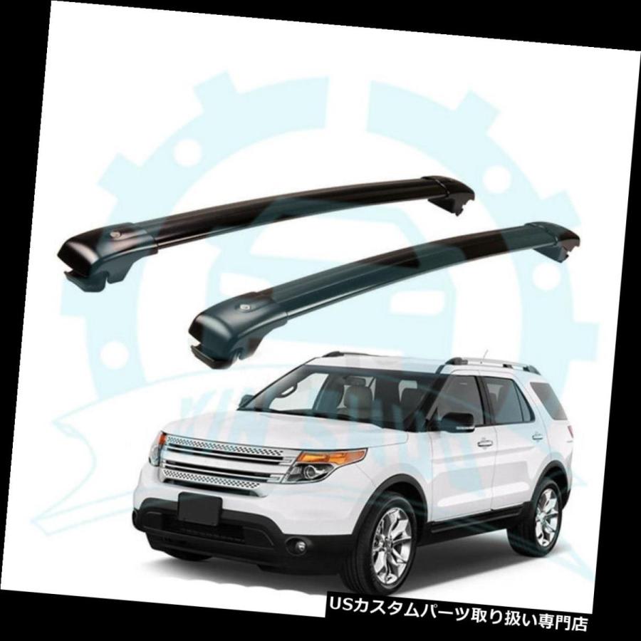 USキャリア フォードエクスプローラー2011-2015用手荷物荷物ルーフ 