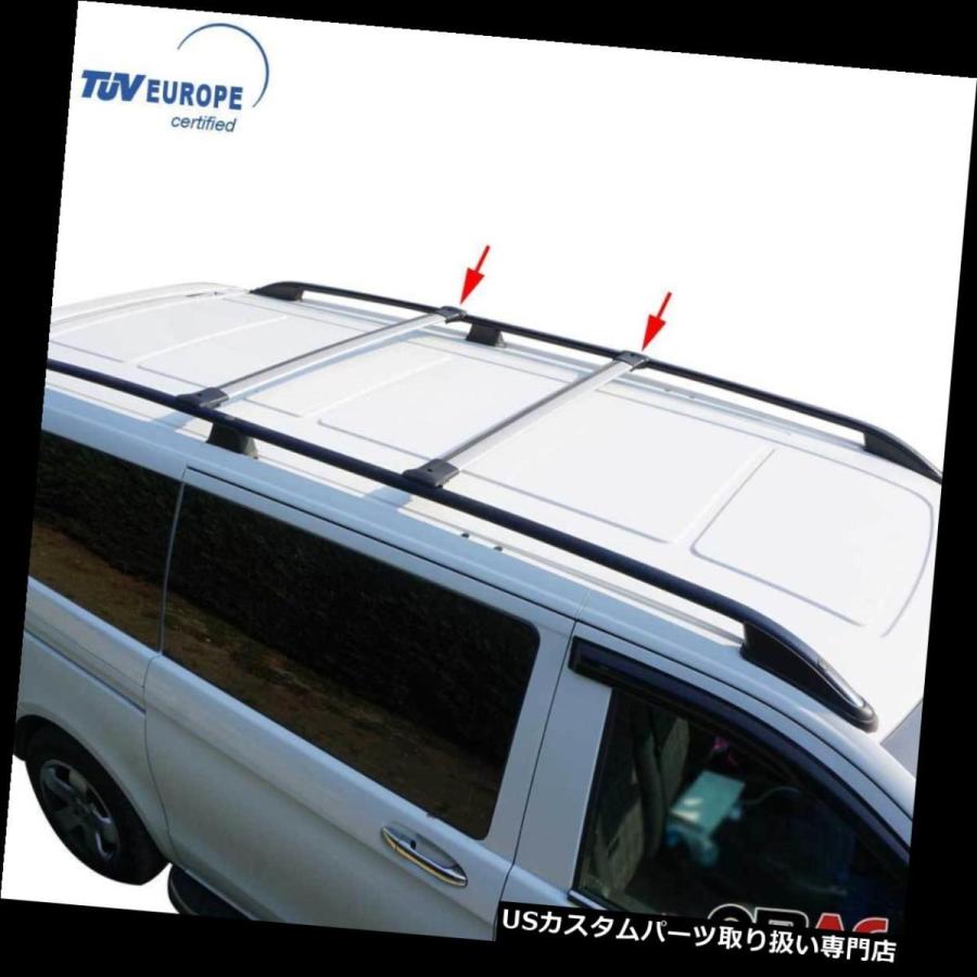 USキャリア MERCEDES METRIS VITO W639 W447クロスバートップキャリアレールAlu。 TUV付き2個  MERCEDES