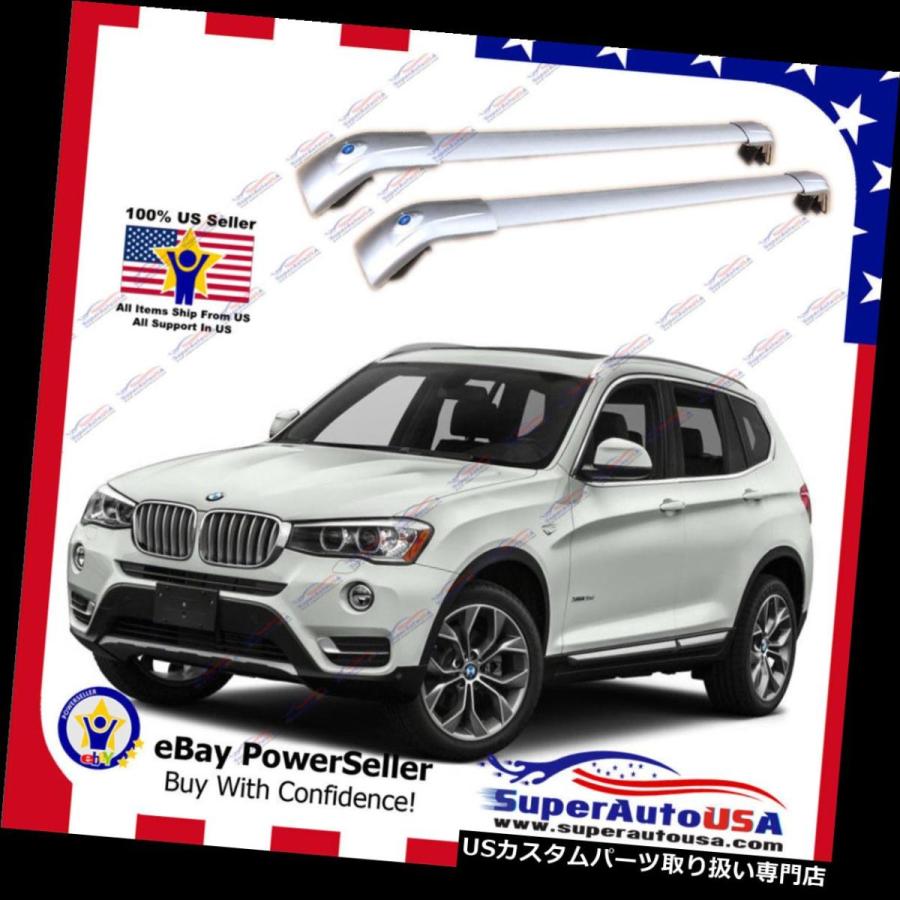 USキャリア BMW X3 F25 2011-17用シルバールーフ荷物クロスバークロスバー用トップルーフラック  Top Roof Rack for