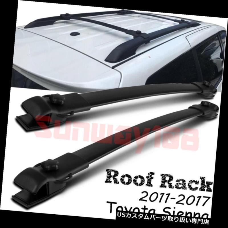 USカーゴ、ルーフ キャリア 2011-2017トヨタシエナルーフラックレールクロスバー荷物キャリアOEスタイル  For 2011-2017 Toy