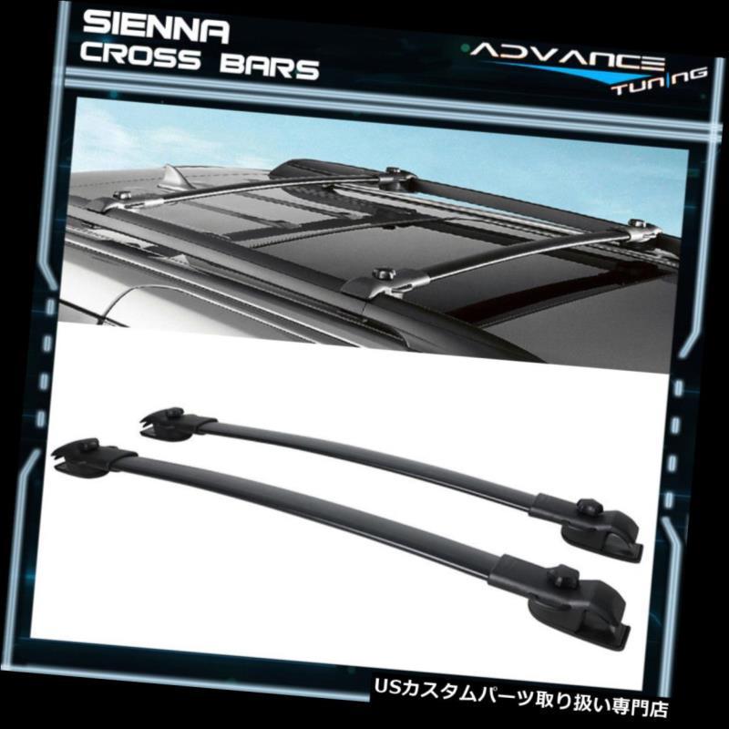 USカーゴ、ルーフ キャリア 11-17トヨタシエナOEルーフラッククロスバー荷物キャリアペアセットキット2PC用  For 11-17 Toyota