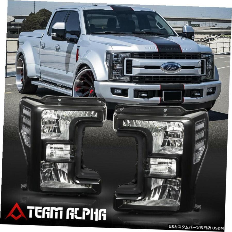 ヘッドライト 2017-2019 Ford F250 / F350 Super Duty SDに適合[ブラック/クリア \u003c/ wbr\u003e]クリ