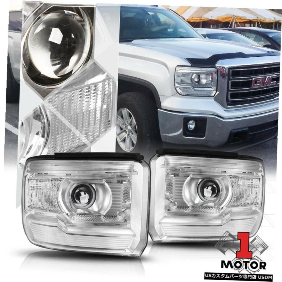 ヘッドライト 14-18 GMCシエラ用クロームハウジングプロジェクターヘッドライトクリアシグナルリフレクター  Chrome Housing Pro