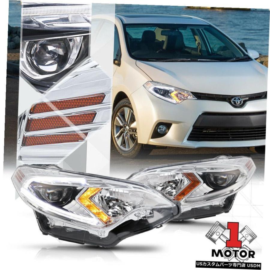 ヘッドライト 14-16トヨタカローラのクロームハウジングプロジェクターヘッドライトLED DRL mber信号  Chrome Housing Pr