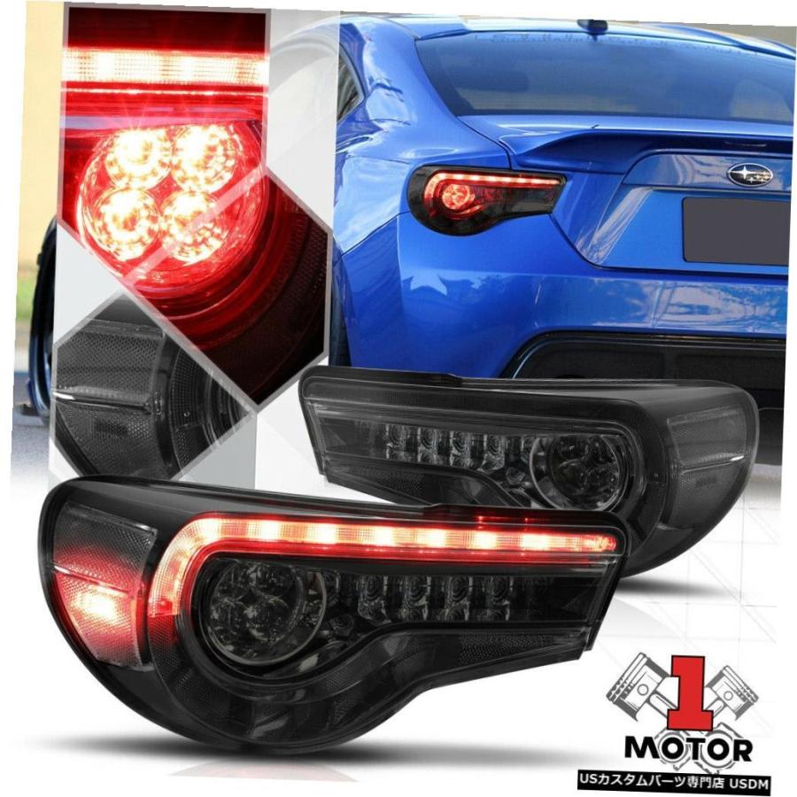 テールライト スモーク シーケンシャルledシグナル 13 18 Scion Frs 86 Brz用テールライトブレーキランプ Smoke Usdm 0448 2 Usパーツ取り扱い専門店 Usdm 通販 Yahoo ショッピング