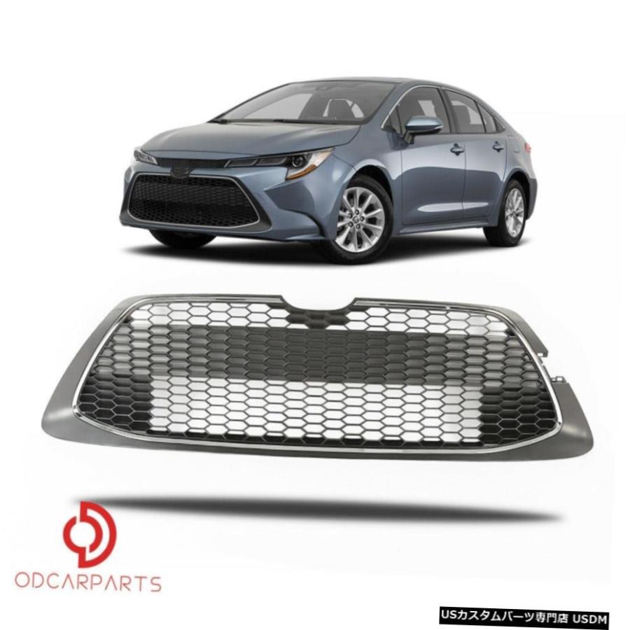 グリル トヨタカローラ2020 LE / XLEセダンフロントロアグリルと