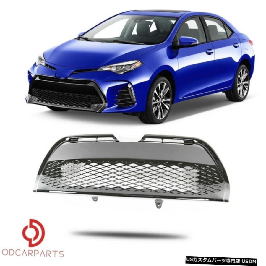 グリル フィット2017 2018 2019トヨタカローラSE XSEフロントバンパー